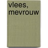 Vlees, mevrouw by R. Mesland