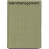 Talenmanagement door E.G.J. van Onna