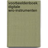 Voorbeeldenboek digitale Wro-instrumenten door R. Jekel