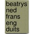 Beatrys ned frans eng duits
