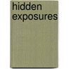 Hidden exposures door Hans Werner Richter