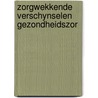 Zorgwekkende verschynselen gezondheidszor by Vogels