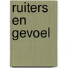 Ruiters en gevoel by Edzes