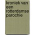 Kroniek van een Rotterdamse parochie