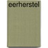 Eerherstel