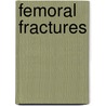 Femoral fractures door Broekhuizen