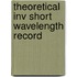Theoretical inv short wavelength record