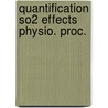 Quantification so2 effects physio. proc. door Kropff