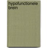 Hypofunctionele brein by Spek