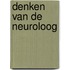 Denken van de neuroloog