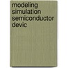Modeling simulation semiconductor devic by Wolbert