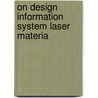 On design information system laser materia door Liao