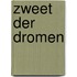 Zweet der dromen