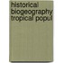 Historical biogeography tropical popul