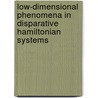 Low-dimensional phenomena in disparative Hamiltonian systems door T.W.P. Zeegers