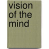 Vision of the mind by Ellis Peters