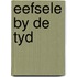 Eefsele by de tyd
