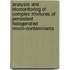 Analysis and biomonitoring of complex mixtures of persistent halogenated micro-contaminants