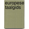 Europese taalgids door Onbekend
