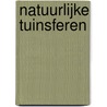 Natuurlijke tuinsferen by B. van Ooijen