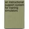 An instructional support system for training simulators door Hugo Kuiper