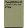 Mycosphaerella graminicola on wheat door G.H.J. Kema