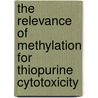 The relevance of methylation for thiopurine cytotoxicity door E.H. Stet
