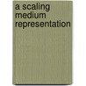A scaling medium representation door F.J. Herrmann