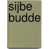 Sijbe Budde by G.J.P. Rijntjes