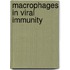 Macrophages in viral immunity