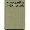 Homeopathie / Fytotherapie by Unknown