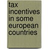 Tax incentives in some european countries door A. Andersen