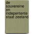 De souvereine en indepentente staat Zeeland