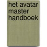 Het avatar master handboek door Helen Palmer