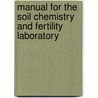 Manual for the soil chemistry and fertility laboratory door Onbekend