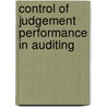 Control of judgement performance in auditing door J.R.H.J. van Kuijck