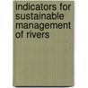 Indicators for sustainable management of rivers door C.M. Lorenz