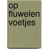 Op fluwelen voetjes door G. Ras