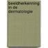 Beeldherkenning in de dermatologie