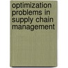 Optimization problems in supply chain management door M.D. Romero Morales