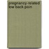 Pregnancy-related low back pain