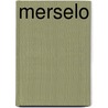 Merselo door Onbekend