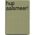 Hup Aalsmeer!