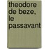 Theodore de Beze, Le Passavant