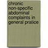 Chronic non-specific abdominal complaints in general pratice door H.A.M. van den Heuvel-Janssen