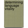 Determining language vitality door T. van der Avoird