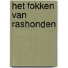 Het fokken van rashonden door F. Huisman