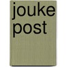 Jouke Post by I. Post