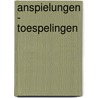Anspielungen - toespelingen door U. Schneider