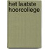 Het laatste hoorcollege
